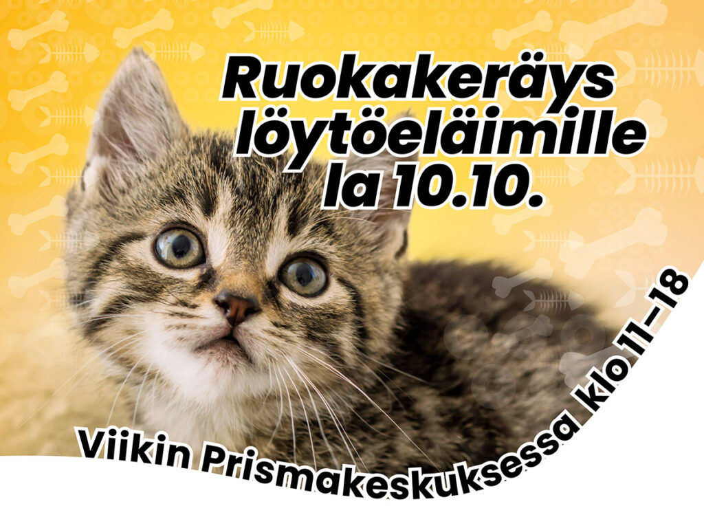 Eläinten viikon ruokakeräys 10.10.2026 Viikin Prismakeskuksessa